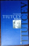 Cumpara ieftin FIODOR TIUTCEV - POEZII (trad. IGOR CRETU) [2003]