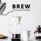 Brew: Better Coffee at Home: Better Coffee at Home