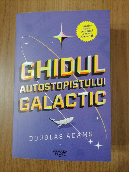 Ghidul autostopistului galactic - Douglas Adams