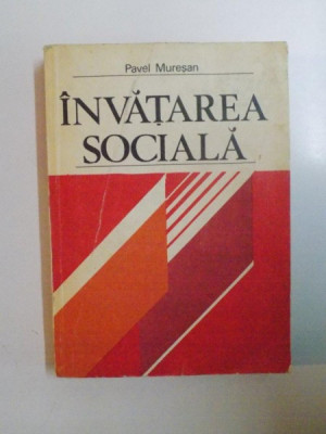 INVATAREA SOCIALA de PAVEL MURESAN , 1980 foto