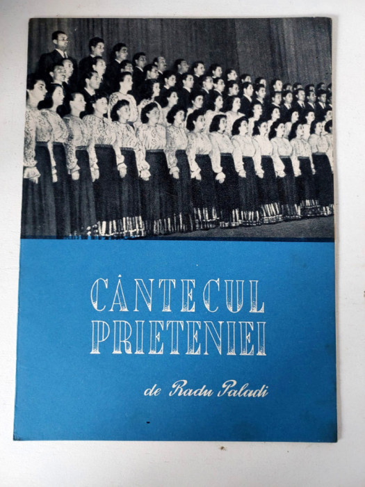 Partitura: Cantecul prieteniei, de Radu Paladi, cor de 4 voci SATB