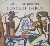 CONCERT BAROC-ALEJO CARPENTIER-352482
