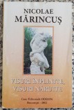 Visuri implinite, visuri naruite - Nicolae Marincus