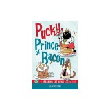 Pucky, Prince of Bacon: A Breaking Cat News Adventure