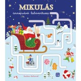 Mikul&aacute;s &uuml;nnepv&aacute;r&oacute; labirintusai