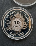 10 Euro &quot;10 Ans de l&#039;Euro&quot; 2012, Franta - Proof - A 3908, Europa