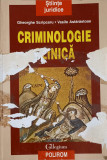 CRIMINOLOGIE CLINICA-GH. SCRIPCARU, V. ASTARASTOAE