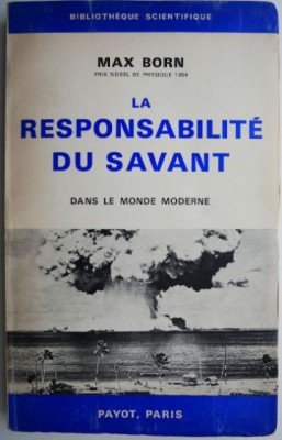 La responsabilite du savant dans le monde moderne &amp;ndash; Max Born foto