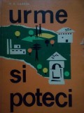 N. D. Carpen - Urme si poteci (Editia: 1967)