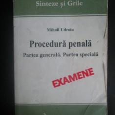 Procedura penala. Partea generala. Partea speciala-Mihail Udroiu