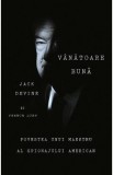 Vanatoare buna - Jack Devine, Vernon Loeb