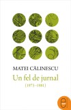 Un fel de jurnal 1973-1981 (epub)