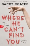 Where He Can&#039;t Find You