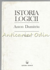 Istoria Logicii I - Anton Dumitriu foto