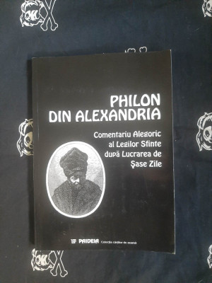 Philon din Alexandria - Comentariu alegoric al legilor sfinte foto