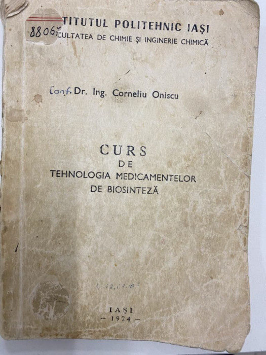 Curs de tehnologia medicamentelor de biosinteza - Corneliu Oniscu