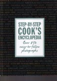 Carte de bucate Step-by-step Cook's Encyclopedia, 384 pagini, 2012, Engleza, Coperta Cartonata, Stare Buna