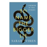 To Name the Bigger Lie