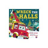 Wreck the Halls