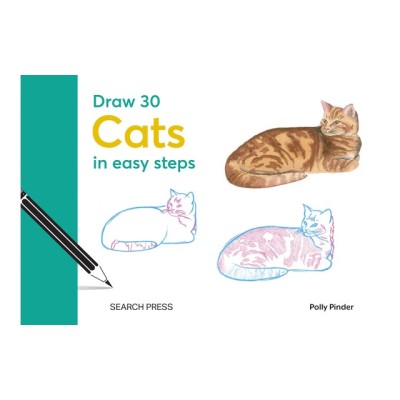Draw 30: Cats: In Easy Steps foto