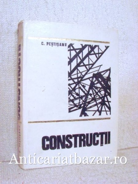 Constructii - C. Pestisanu