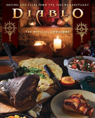 Diablo: The Official Cookbook: Recipes and Tales from the Inns of Sanctuary foto
