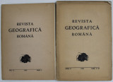 REVISTA GEOGRAFICA ROMANA , ANUL II , VOLUMUL II , FASCICULE I si II - III , 1939