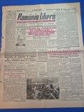 ziarul romania libera 22 iulie 1949 - taranii muncitori din flamanda mehedinti au format o intovarasire,drajna de jos prahova