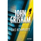 Das Komplott - John Grisham