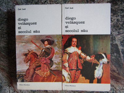 DIEGO VELAZQUEZ SI SECOLUL SAU VOL.1-2-CARL JUSTI foto