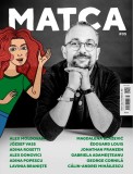 Matca nr. 5 - Curtea Veche
