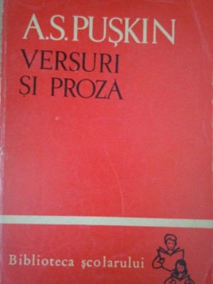 A. S. Puskin - Versuri si proza (1965) foto
