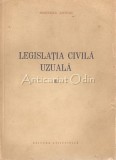 Cumpara ieftin Legislatia Civila Uzuala II -Petre Anca, Octavian Capatina, Emanuel Em. Prunescu