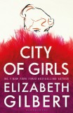 City of Girls | Elizabeth Gilbert