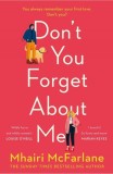 Don't You Forget About Me &ndash; Mhiari McFarlane