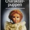 Charackter-puppen aus Cernit und Porzellan selbst gestalten &ndash; Sylvia Becker