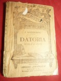 I.Agarbiceanu- Datoria -BPT 860 ,interbelica Ed. Universala Alcalay , 96 pag