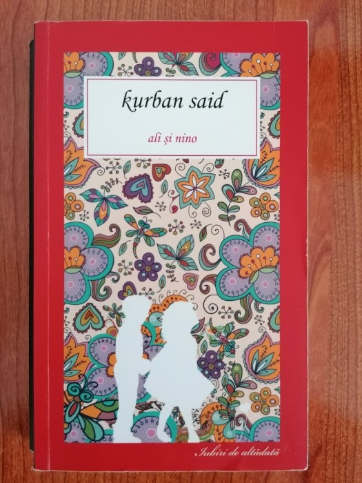Kurban Said, Ali și Nino