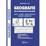 Geografie. Ghid de preg]tire pentru Bacalaureat. Europa - Romania - Uniunea European&atilde; (resigilat), Altele