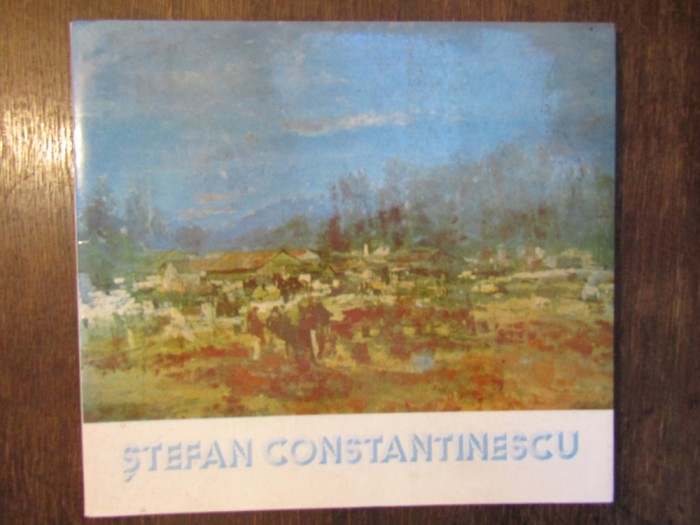 Ștefan Constantinescu: Expoziție retrospectivă