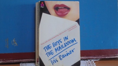 Iris Rainer - THE BOYS IN THE MAILROOM - Pan Books Lonon 1982 - 410 pag. foto