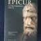 Epicur si epicureismul antic (ed. bilingva ingrijita de Andrei Cornea)
