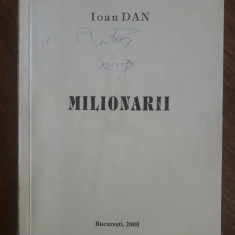 Milionarii - Ioan Dan / R3P5S
