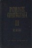 Patologie chirurgicala, Volumul al III-lea