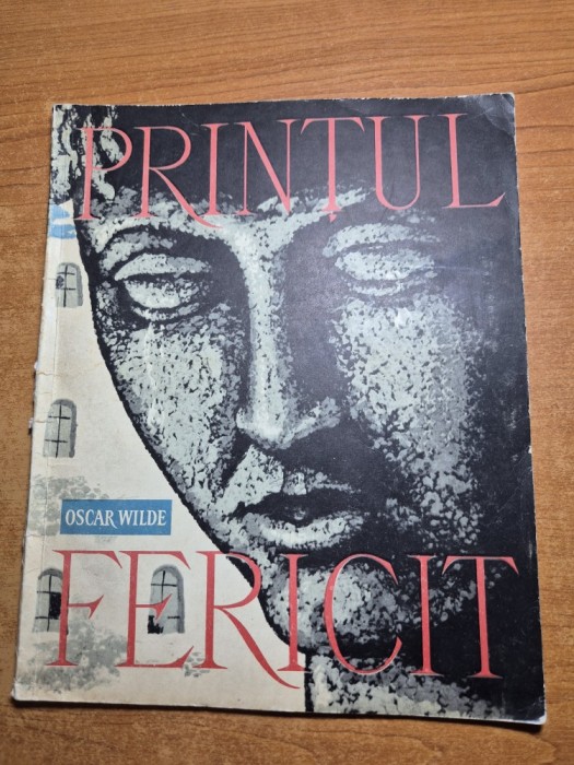 carte pentru copii - printul fericit - oscar wilde - din anul 1967