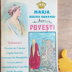 Povesti Maria Regina Romaniei vol I