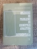 Elena Murgulescu - Culegere de probleme de geometrie analitica si diferentiala I