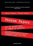 PANAMA PAPERS. Cum isi ascund banii cei bogati si puternici/Bastian Obermayer, Frederik Obermaier