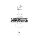 The Official Minecraft Coloring Adventures Book: Create, Explore, Color! For Young Artists and Kids 5-10