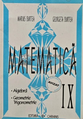 Matematica. Algebra, geometrie, trigonometrie (clasa IX) (AS134) foto